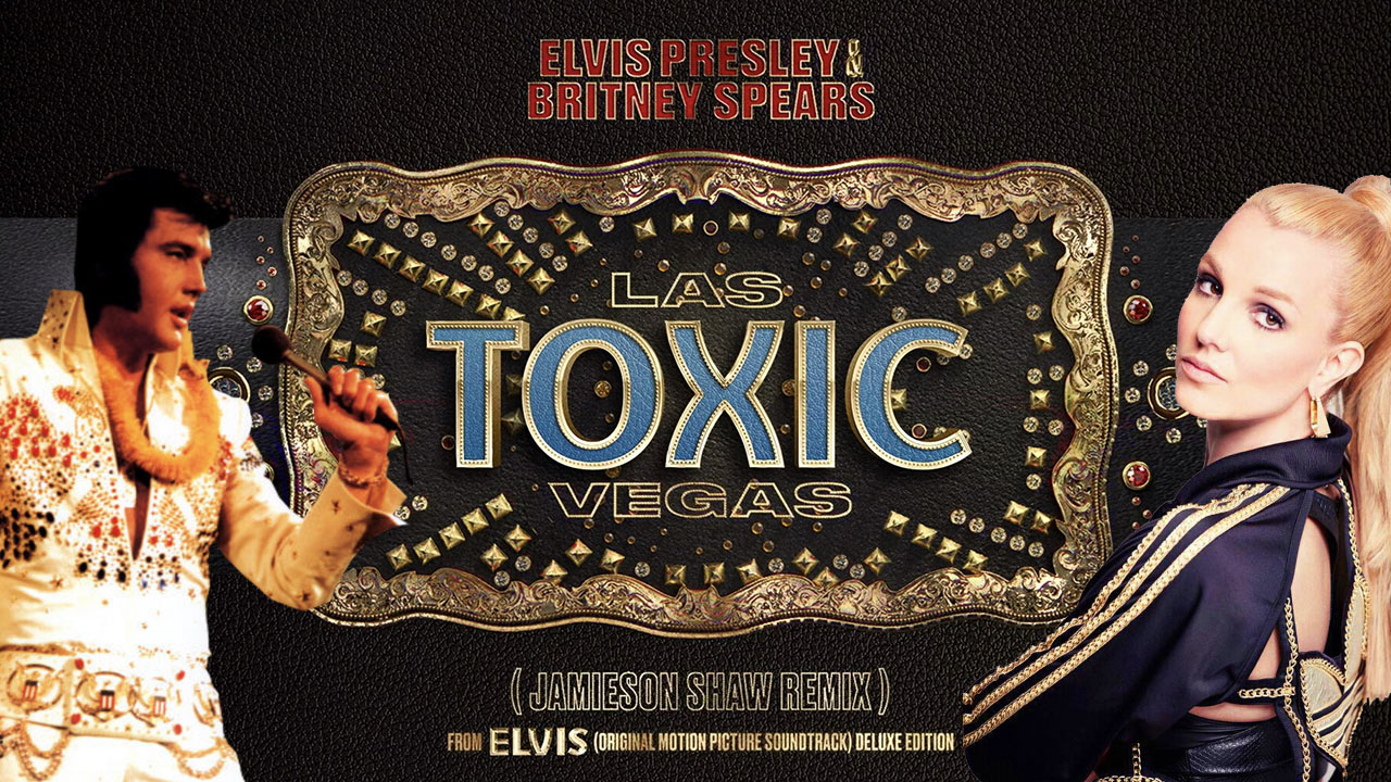 elvis-presley-ft-britney-spears:-toxic-las-vegas,-il-remix-ufficiale