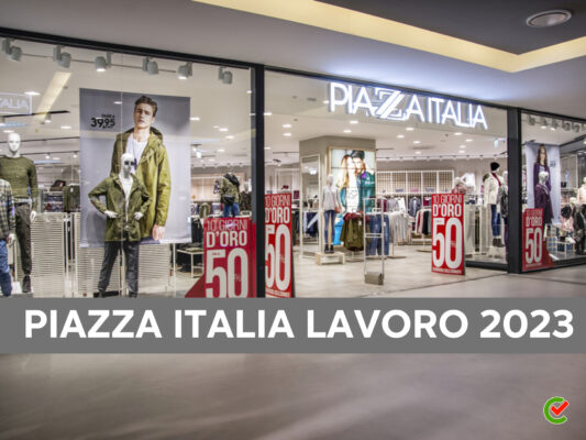 piazza-italia-lavoro-2023-–-assunzioni-e-inserimenti-nel-personale