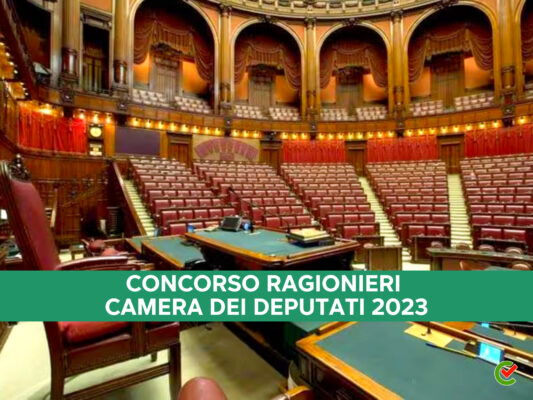 concorso-ragionieri-camera-dei-deputati-2023-–-20-posti-per-laureati